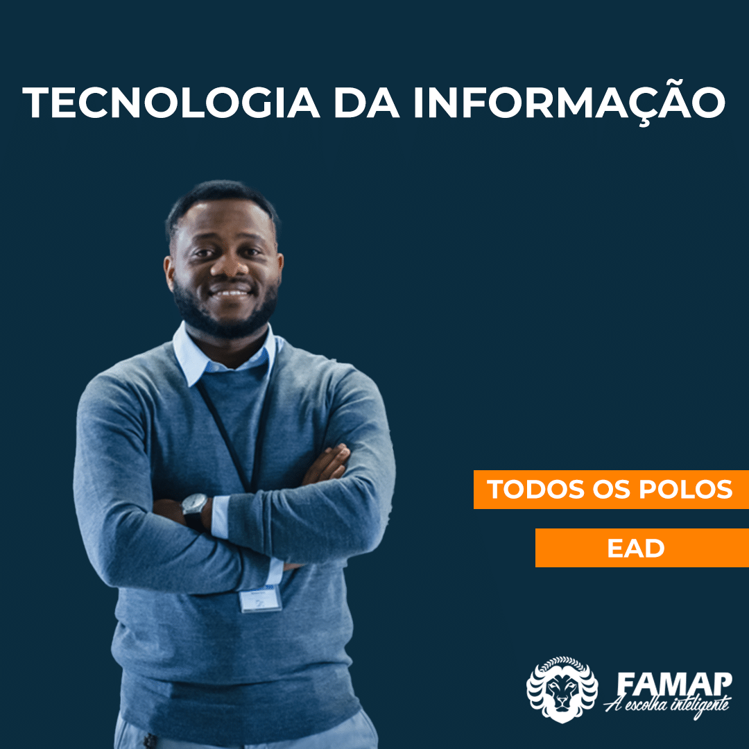 Tecnologia da Informação EAD – Faculdade FAMAP – Faculdade Master de ...